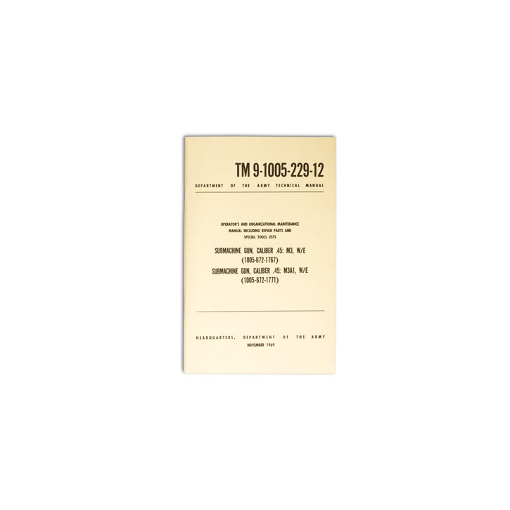 US - Orginal - Handbuch US SMG CAL.45M3 (TM9-1005)